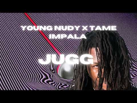 Young Nudy x Tame Impala - JUGG (remix of V!KK mashup)