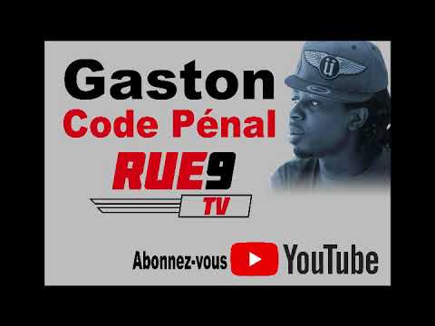 Gaston Code Pénal  rap galsen