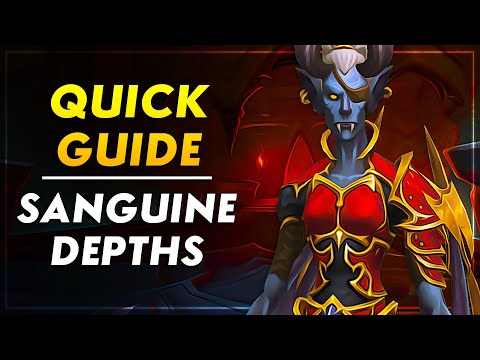 Sanguine Depths Basic Dungeon Guide | Normal - Heroic - Mythic | Shadowlands Guide
