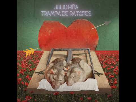 Trampa De Ratones - Julio Piña