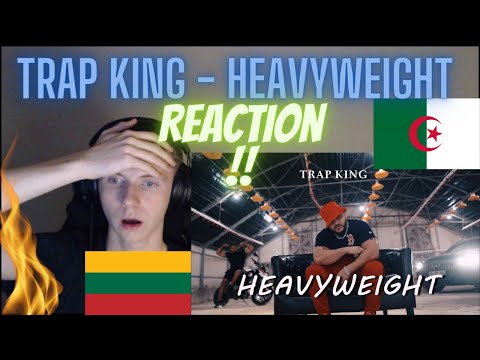 TRAP KING - HEAVYWEIGHT | REACTION VIDEO!!! | European Reaction | OLD SCHOOL! | Boom BAP |