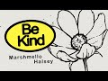 Videoklip Marshmello - Be Kind (ft. Halsey) (Lyric Video)  s textom piesne