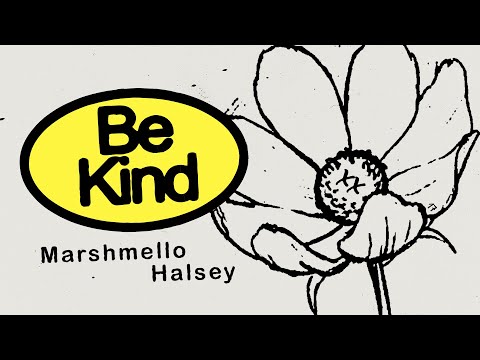 Marshmello & Halsey - Be Kind (Marshmello Lyric Video) Video
