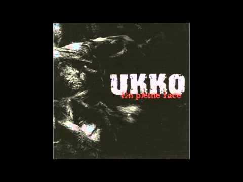Ukko - En Pleine Face - 2006