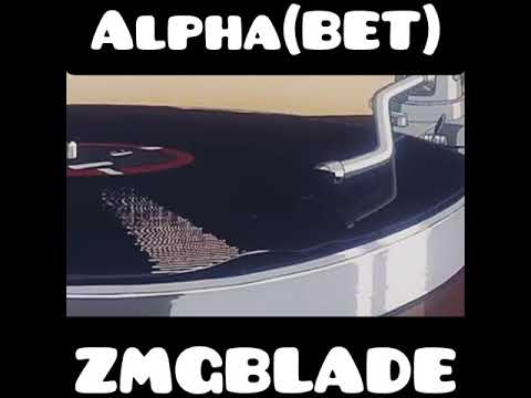 ZMG BLADE - ALPHA(BET)