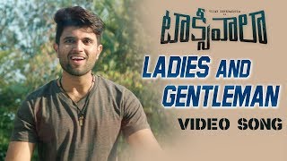 Ladies And Gentlemen Video Song | Taxiwaala | Vijay Deverakonda, Priyanka Jawalkar