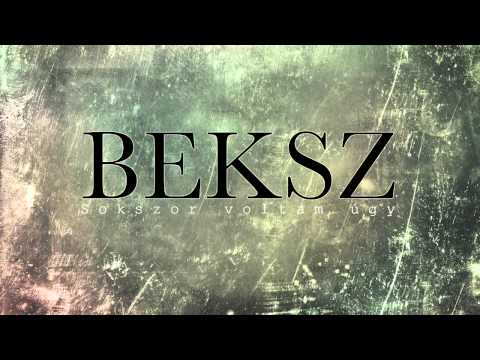 BEKSZ - SOKSZOR VOLTAM ÚGY