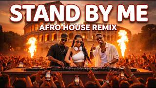 Download lagu BEN E. KING - STAND BY ME | Best Afro House Remix 2026 | - Afro Groove - mp3