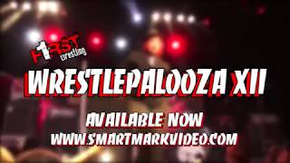 F1RST Wrestling's Wrestlepalooza XII Teaser Trailer