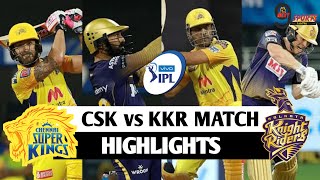 CSK VS KKR MATCH HIGHLIGHTS 2021 | CHENNAI VS KOLKATA MATCH HIGHLIGHTS 2021 ||#CSKvKKR