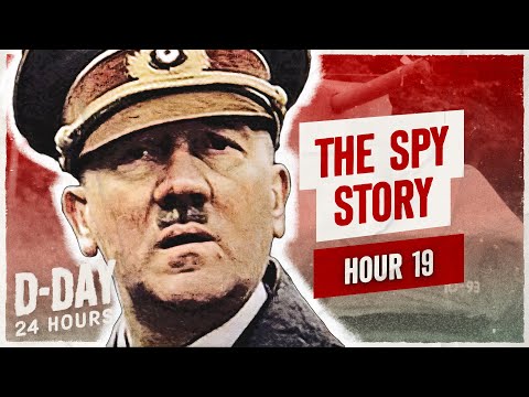 HOUR 19 - The Weapon to Target Hitler’s Brain - D-Day 24h