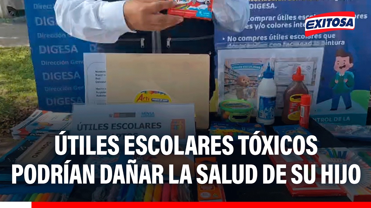 🔴🔵 ¡Atención, padre de familia! Útiles escolares tóxicos podrían dañar la salud de su hijo