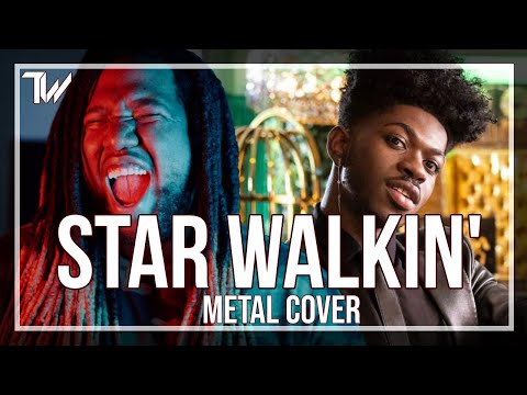 Lil Nas X - STAR WALKIN' (2022 Worlds Anthem) - Metal Cover By Tre Watson