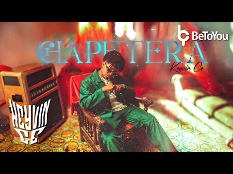 Keyvin Ce - La Chapetera (Audio Oficial)