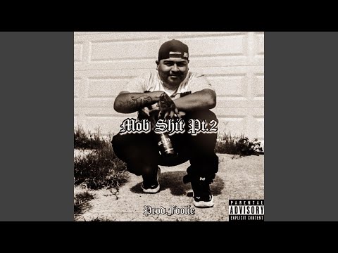 Mob Shit Pt.2