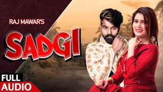 SADGI SONG LYRICS RAJ MAWAR