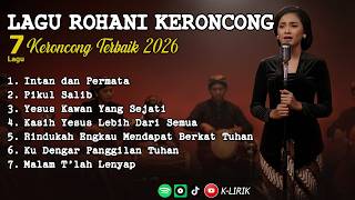 Download lagu Lagu Rohani Keroncong Terbaik 2026 ✝️ 7 Lagu Pujian Menyentuh Hati mp3 Download lagu Lagu Rohani Keroncong Terbaik 2026 ✝️ 7 Lagu Pujian Menyentuh Hati mp3