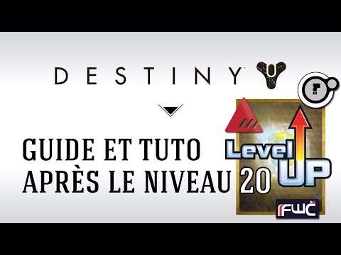 comment augmenter rapidement de niveau dans destiny