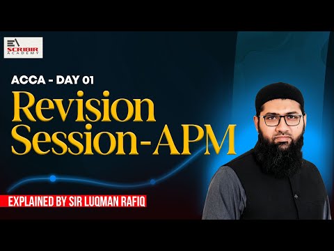 ACCA | Revision Session Day - 1 | December 2025 | APM |@EscribirAcademy