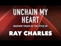 Unchain My Heart (in the style of) Ray Charles MIDI ...
