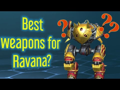 War Robots | Best weapons for Ravana
