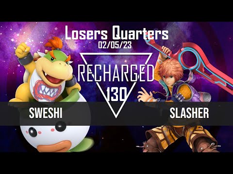 Recharged #130 Losers Quarters - Sweshi (Bowser Jr.) vs Slasher (Shulk) - SSBU Tournament