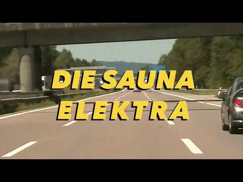 Die Sauna - Elektra (Tourvideo)