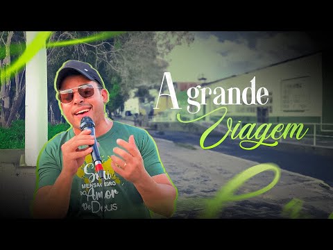 A grande viagem - Esdras Carneiro (Cover - Jefferson Yuri)