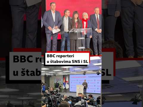 BBC reporteri u štabovima Srpske napredne stranke i Studentske liste | BBC News na srpskom