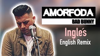 Bad Bunny - Amorfoda