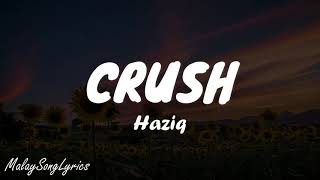 Download lagu CRUSH (LYRICS) - HAZIQ mp3 Download lagu CRUSH (LYRICS) - HAZIQ mp3