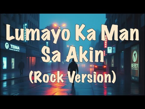 Lumayo Ka Man Sa Akin - Rodel Naval (Rock Version Cover)