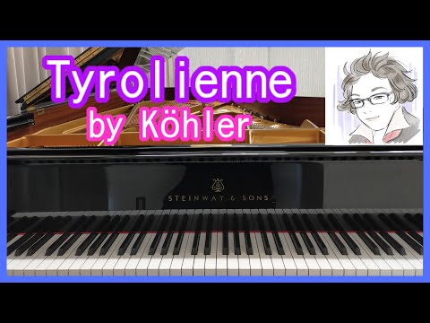 Köhler, " Tyrolienne " or " Tirolerlied ", Kinder Album, Op.210-27 on a Steinway piano, Kohler
