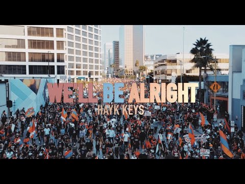 Hayk Keys - We'll Be Alright (Official Music Video)