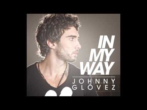 Johnny Glövez - In My Way (Johnny Glövez Remix)
