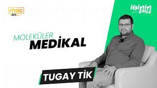 🔬 Moleküler Laboratuvar Cihazları ve Medikal Sektörü | Tugay Tik ile R