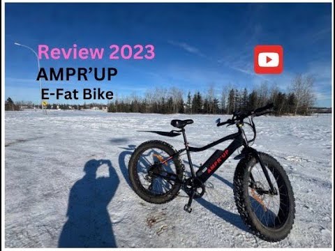 Review of my 2023 AMPR'UP E-Fat Bike