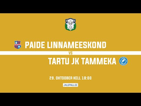 PAIDE LINNAMEESKOND - TARTU JK TAMMEKA, TIPNERI KARIKAVÕISTLUSED 1/8 Finaal