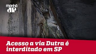 Viaduto de acesso a via Dutra é interditado em SP