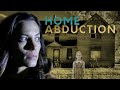 Home Abduction Full Movie