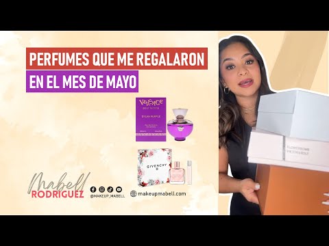 Perfumes que me regalaron en el mes de mayo 🥰🫢.