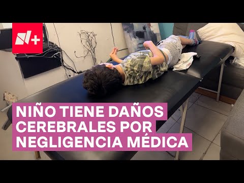 Exigen justicia para menor con daño cerebral por negligencia médica - N+