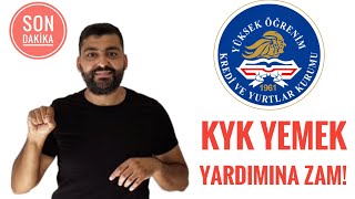 KYK YURT YEMEK YARDIMINA ZAM YAPILDI