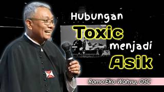 Download lagu TOXIC RELATIONSHIPS BECOME FUN _ CATHOLIC SEMINAR WITH FATHER EKO WAHYU, OSC mp3