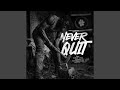 Never Quit (feat. Qualyan Jones, J-Money & Vatreecia Young)