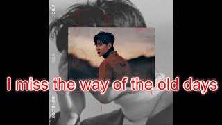 「Old Days」周興哲 Eric Chou 歌詞版 Lyric Video 卡拉OK版本