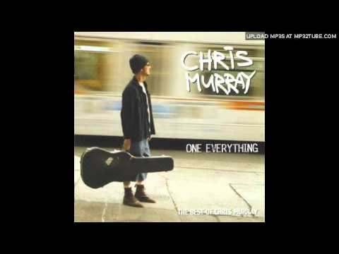 Chris Murray - Heartache