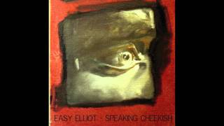 Easy Elliot - Land and Sea