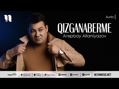 Arepbay Allaniyazov - Qizganaberme (music version)