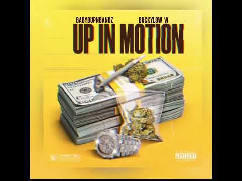 TaeBandz - up in motion ft buckylow (official audio)